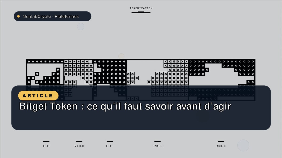 Bitget Token : ce qu’il faut savoir avant d’agir
