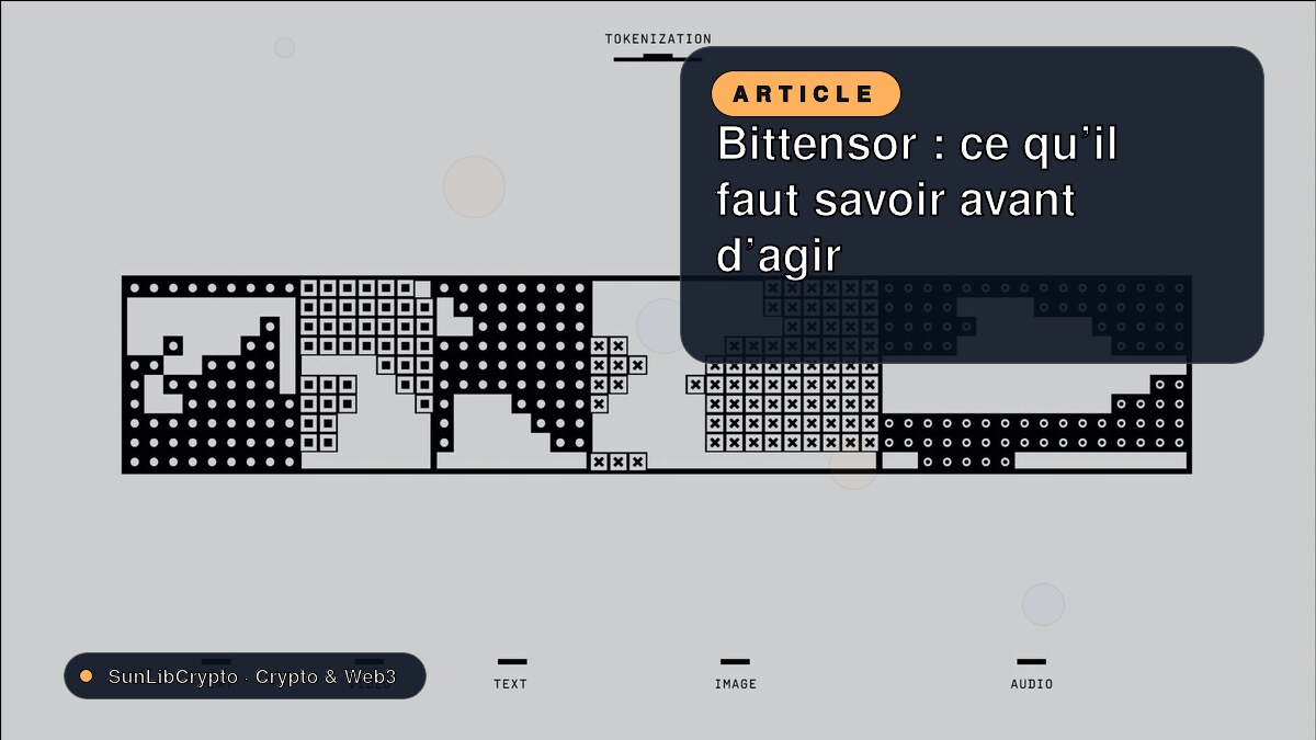 Bittensor : ce qu’il faut savoir avant d’agir