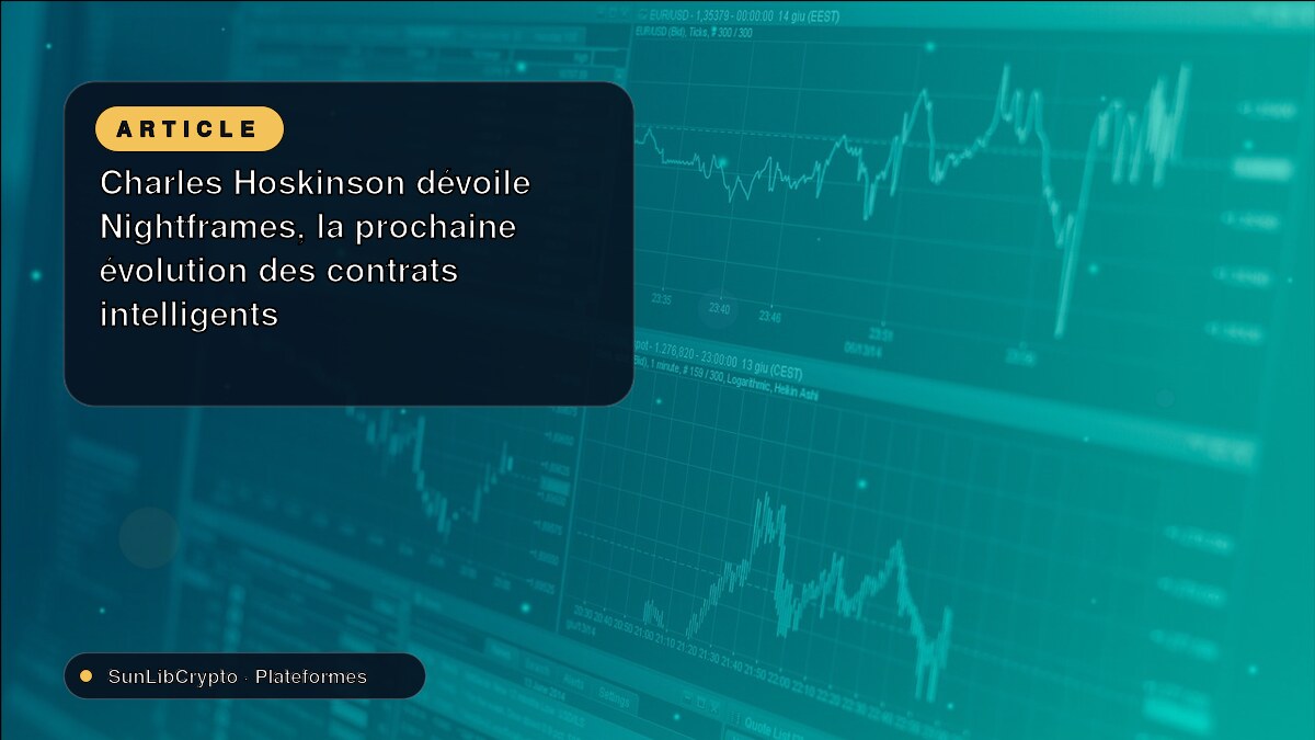 Charles Hoskinson dévoile Nightframes, la prochaine évolution des contrats intelligents