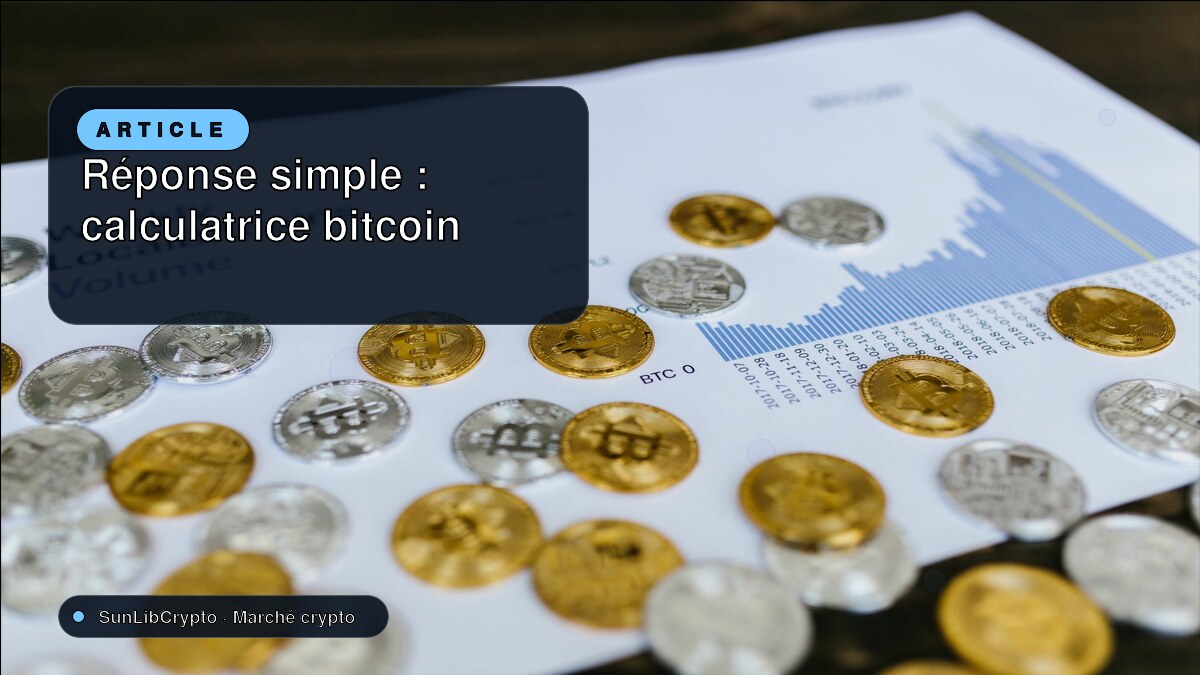 Réponse simple : calculatrice bitcoin