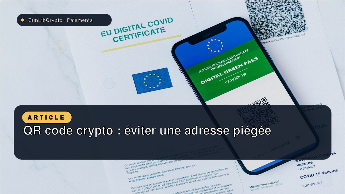 QR code crypto : éviter une adresse piégée