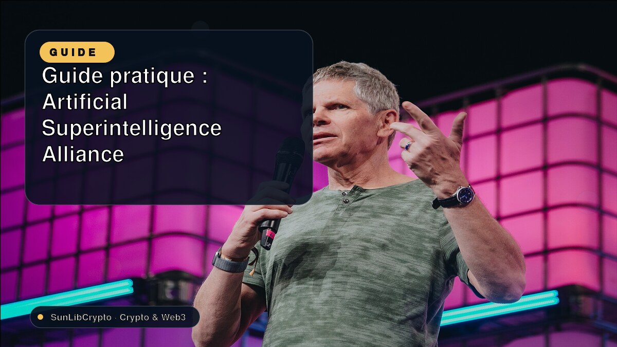 Guide pratique : Artificial Superintelligence Alliance