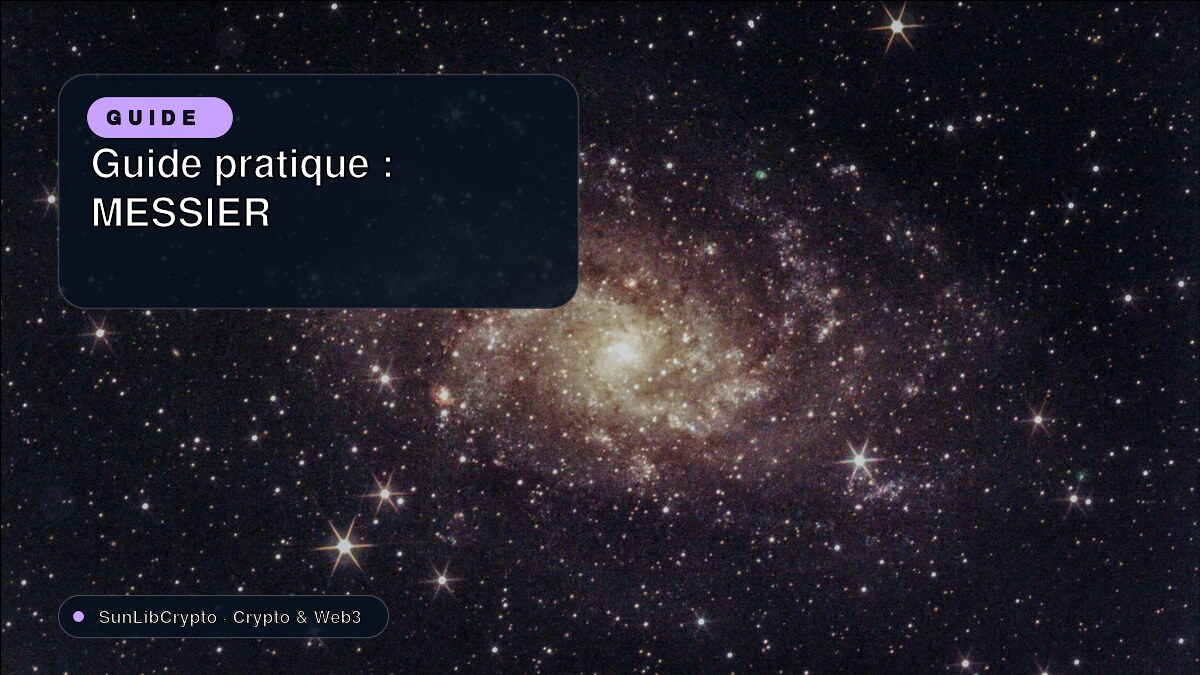 Guide pratique : MESSIER