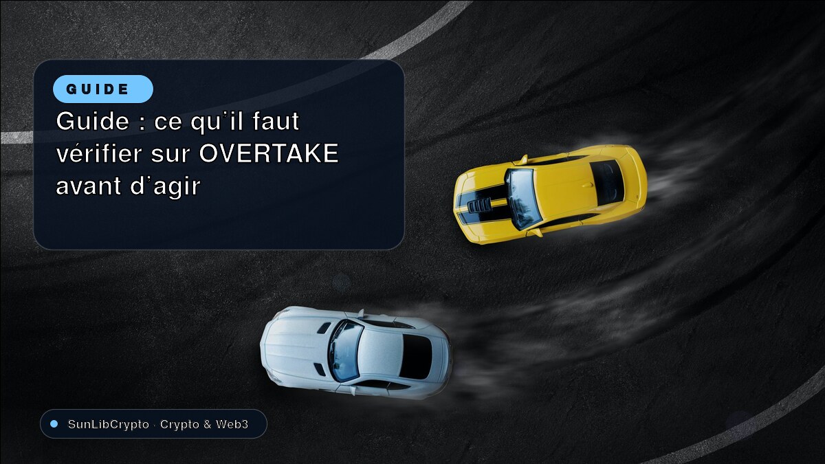 Guide : ce qu’il faut vérifier sur OVERTAKE avant d’agir