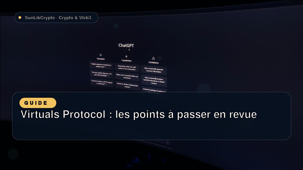 Virtuals Protocol : les points à passer en revue