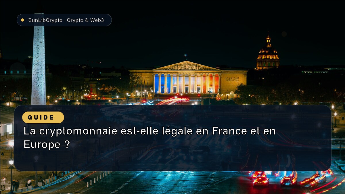 La cryptomonnaie est-elle légale en France et en Europe ?