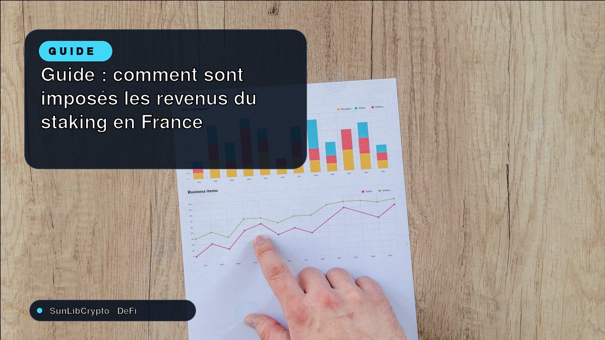 Guide : comment sont imposés les revenus du staking en France